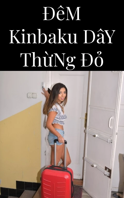 Đêm Kinbaku Dây Thừng Đỏ