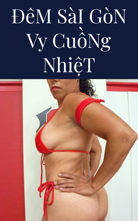 Đêm Sài Gòn Vy Cuồng Nhiệt