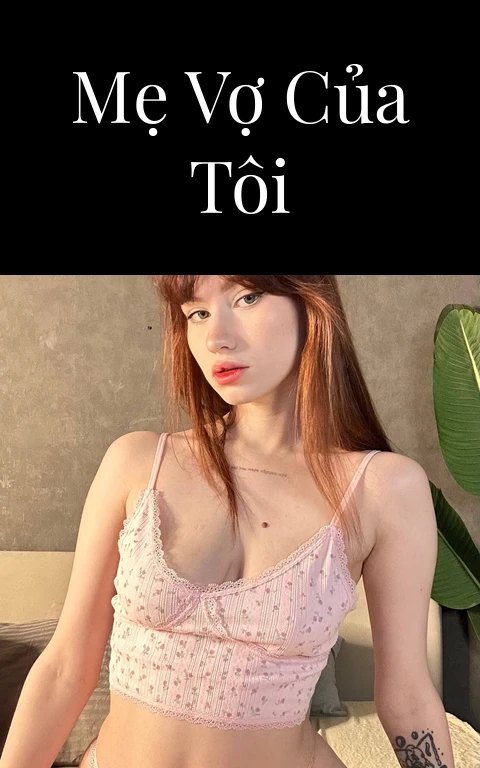 Mẹ vợ của tôi