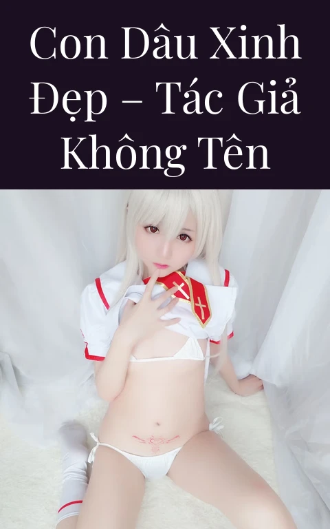 Con dâu xinh đẹp – Tác giả Không tên