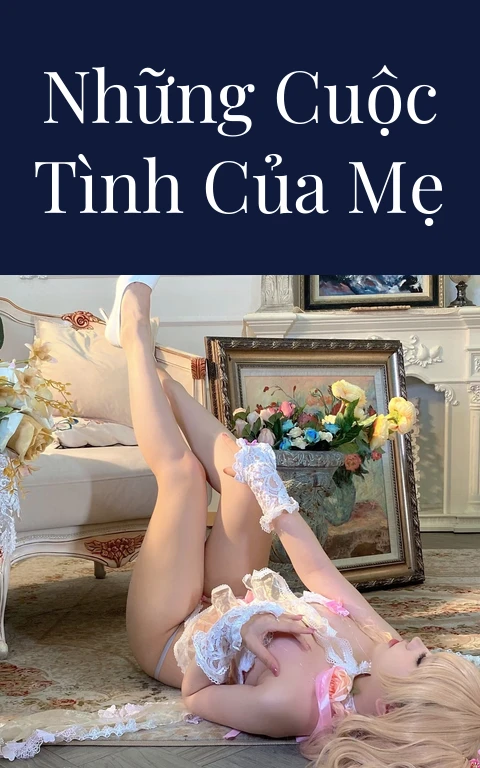 Những cuộc tình của mẹ