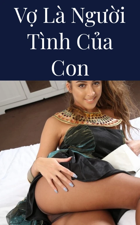 Vợ là người tình của con