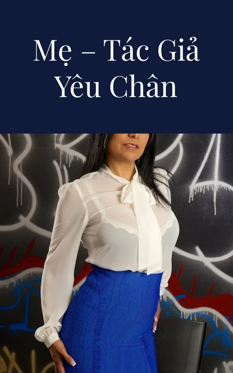Mẹ ơi! Con yêu mẹ – Tác giả Yêu chân thành