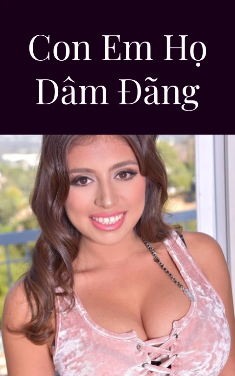 Con em họ dâm đãng