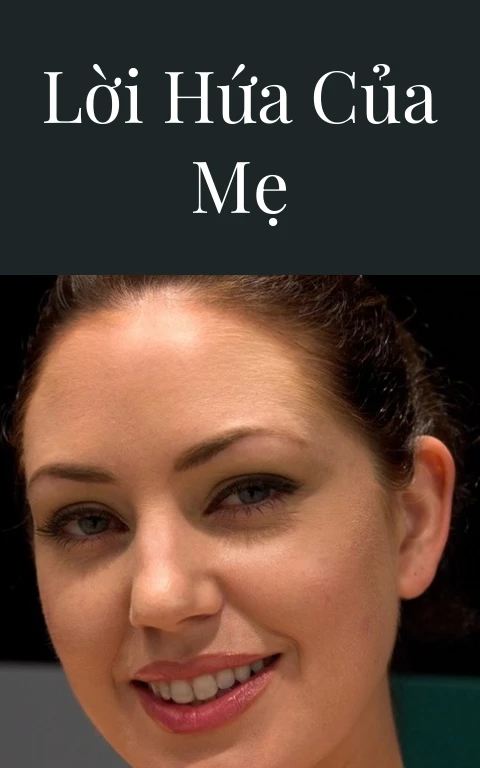 Lời hứa của mẹ