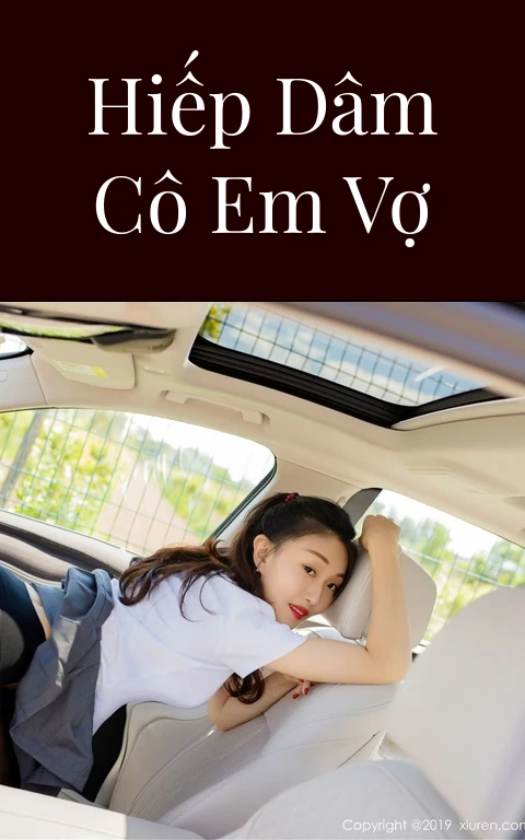 Hiếp dâm cô em vợ