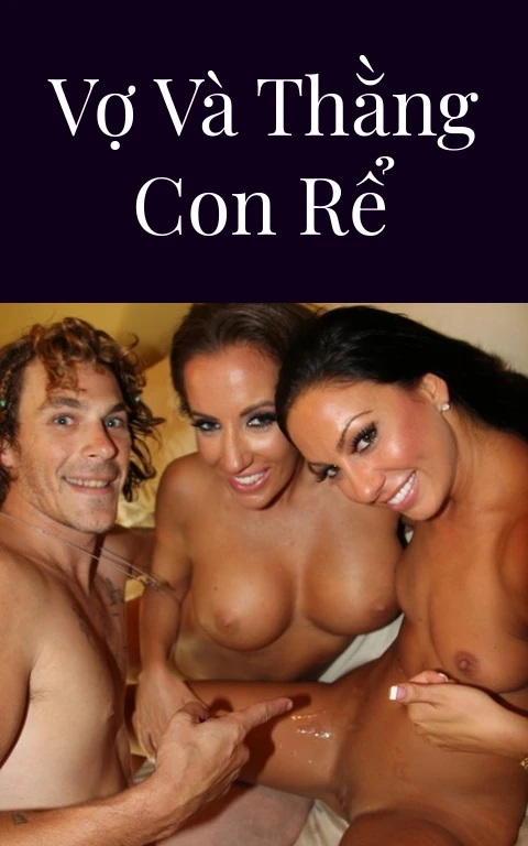 Vợ và thằng con rể