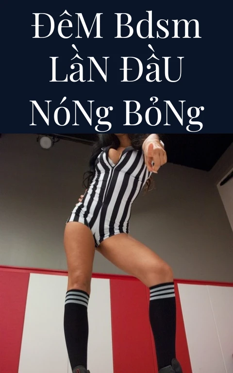 Đêm BDSM Lần Đầu Nóng Bỏng